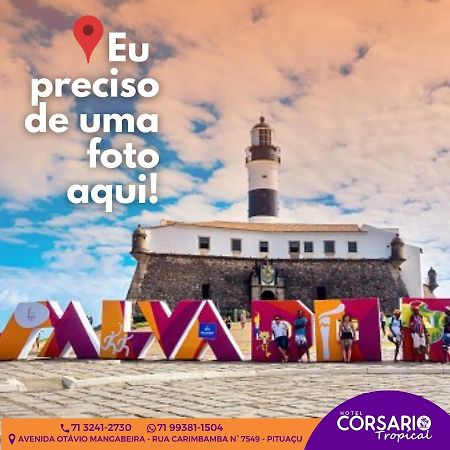 Hotel Corsario Tropical Сальвадор Экстерьер фото